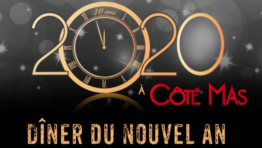 SOIREE DU REVEILLON A COTE MAS