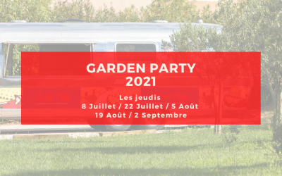 Garden Party été 2021