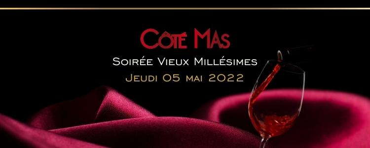 JEUDI 05 MAI : Soirée Vieux Millésimes au restaurant