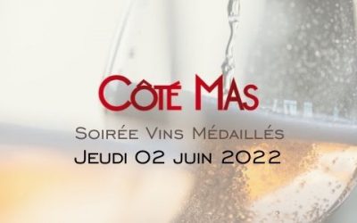 Jeudi 02 juin : Soirée Vins Médaillés