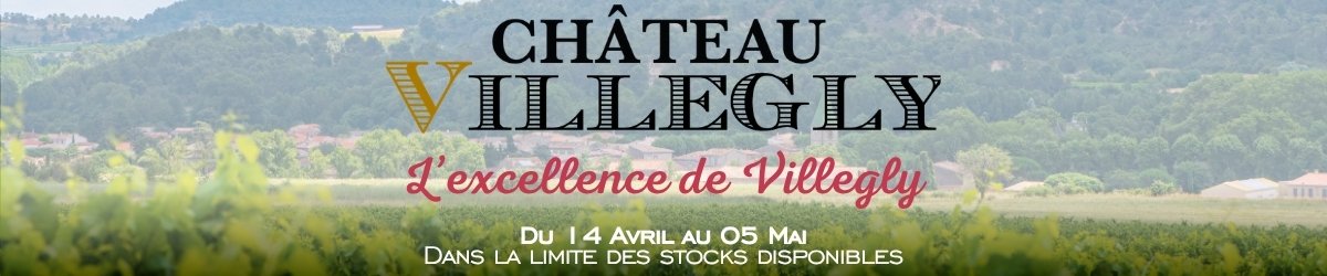 offre promo exceptionnelle vin Château Villegly