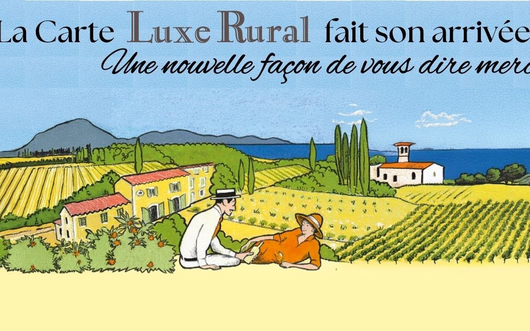 La Carte Le Luxe Rural : une nouvelle façon de vous remercier