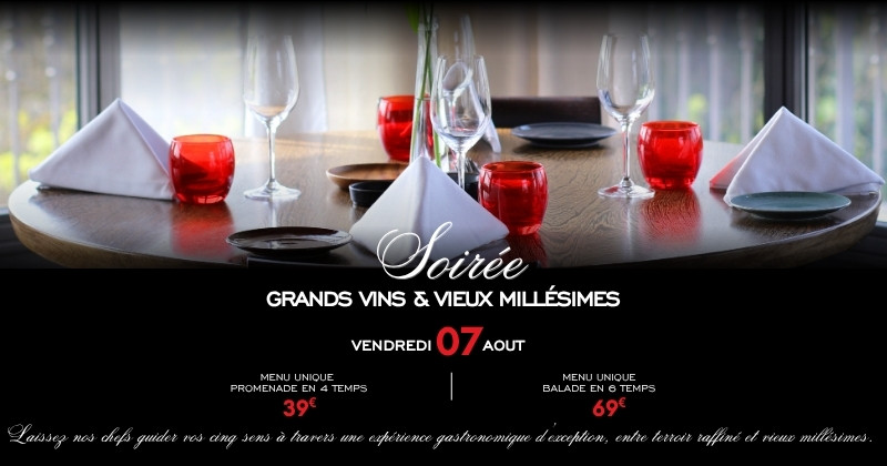 Soirée Grands Vins et Vieux Millésimes